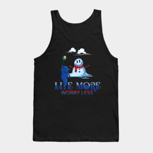 Live More Worry Less Tank Top
